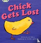 Atkins, Jill - Bug Club Phonics - Phase 3 Unit 8: Chick Gets Lost