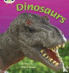 Lynch, Emma - Bug Club Phonics - Phase 5 Unit 26: Dinosaurs