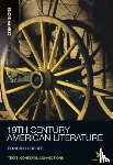 Hughes, Rowland - York Notes Companions Nineteenth Century American Literature