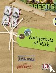 Hawes, Alison - Bug Club NF Red (KS2) A/5C Globe Challenge: Rainforests at Risk