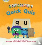 Baker, Catherine - Bug Club Phonics - Phase 3 Unit 7: Alphablocks Quick Quiz