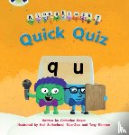 Baker, Catherine - Bug Club Phonics - Phase 3 Unit 7: Alphablocks Quick Quiz