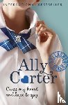 Carter, Ally - Gallagher Girls: Cross My Heart And Hope To Spy