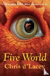 d'Lacey, Chris - The Last Dragon Chronicles: Fire World