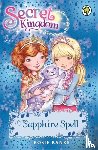 Banks, Rosie - Secret Kingdom: Sapphire Spell
