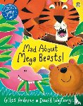 Andreae, Giles - Mad About Mega Beasts!