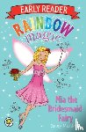 Meadows, Daisy - Rainbow Magic Early Reader: Mia the Bridesmaid Fairy