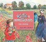 Mayhew, James - Katie and the Impressionists