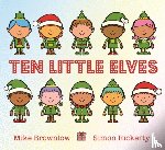 Brownlow, Mike - Ten Little Elves