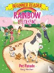 Meadows, Daisy - Rainbow Magic Beginner Reader: Pet Parade