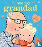 Andreae, Giles - I Love My Grandad Board Book