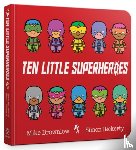 Brownlow, Mike - Ten Little Superheroes Board Book