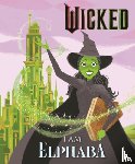 Man-Kong, Mary - Wicked: I Am Elphaba