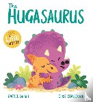 Bright, Rachel - A DinoFeelings Book: The Hugasaurus