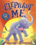 Andreae, Giles - Elephant Me