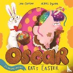 Carter, Lou - Oscar the Hungry Unicorn Eats Easter