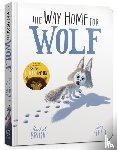 Bright, Rachel - The Way Home for Wolf Board Book