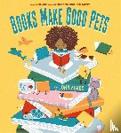Agard, John - Books Make Good Pets