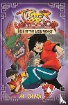 Chan, Maisie - Tiger Warrior: Rise of the Lion Beast
