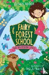 Brook, Olivia - Fairy Forest School: The Raindrop Spell