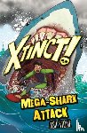 Stone, Ash - Xtinct!: Mega-Shark Attack