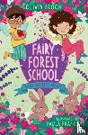 Brook, Olivia - Fairy Forest School: Baby Bunny Magic