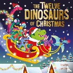 Day, Evie - The Twelve Dinosaurs of Christmas