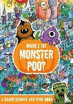 Hunter, Alex - Where's the Monster Poo?