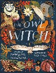 Dahman, Myriam, Digard, Nicolas - The Owl Witch