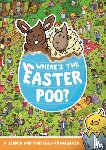 Hunter, Alex - Where's the Easter Poo?
