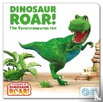 Curtis, Peter, Willis, Jeanne - The World of Dinosaur Roar!: Dinosaur Roar! The Tyrannosaurus Rex: Book 1