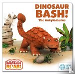 Curtis, Peter - The World of Dinosaur Roar!: Dinosaur Bash! The Ankylosaurus: Book 11