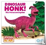 Curtis, Peter - The World of Dinosaur Roar!: Dinosaur Honk! The Parasaurolophus: Book 9