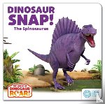 Curtis, Peter - The World of Dinosaur Roar!: Dinosaur Snap! The Spinosaurus: Book 5
