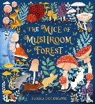 Goldhawk, Zanna - The Mice of Mushroom Forest