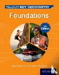 Waugh, David, Bushell, Tony - Nelson Key Geography Foundations Student Book
