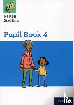 Jackman, John, Lindsay, Sarah - Nelson Spelling Pupil Book 4 Year 4/P5