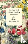 Ely, Helena Rutherfurd - The Practical Flower Garden
