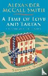 McCall Smith, Alexander - A Time of Love and Tartan