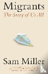 Miller, Sam - Migrants