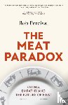 Percival, Rob - The Meat Paradox