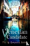 Jones, Philip Gwynne - The Venetian Candidate