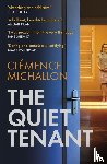 Michallon, Clemence - The Quiet Tenant
