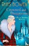 Bowen, Rhys - Crowned and Dangerous