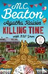 Beaton, M.C., Green, R W - Agatha Raisin: Killing Time