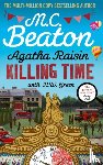 Beaton, M.C., Green, R W - Agatha Raisin: Killing Time