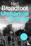 Broadfoot, Neil - Unmarked Graves