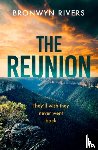 Rivers, Bronwyn - The Reunion