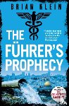 Klein, Brian - The Fuhrer’s Prophecy