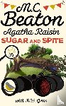 Beaton, M.C., Green, R W - Agatha Raisin: Sugar and Spite